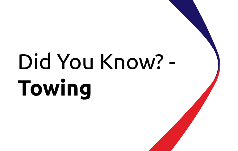 Did You Know? Towing