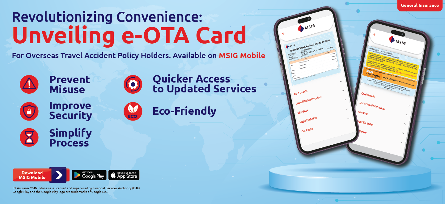 The Launching of the New E-OTA Card on the MSIG Mobile Application