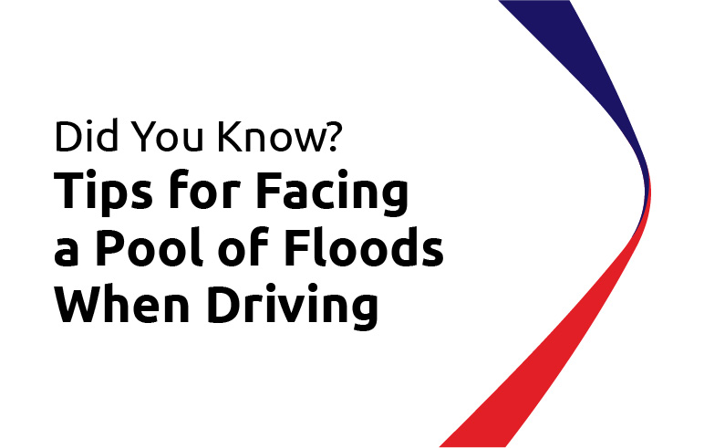 Did You Know? Tips for facing a pool of floods when driving