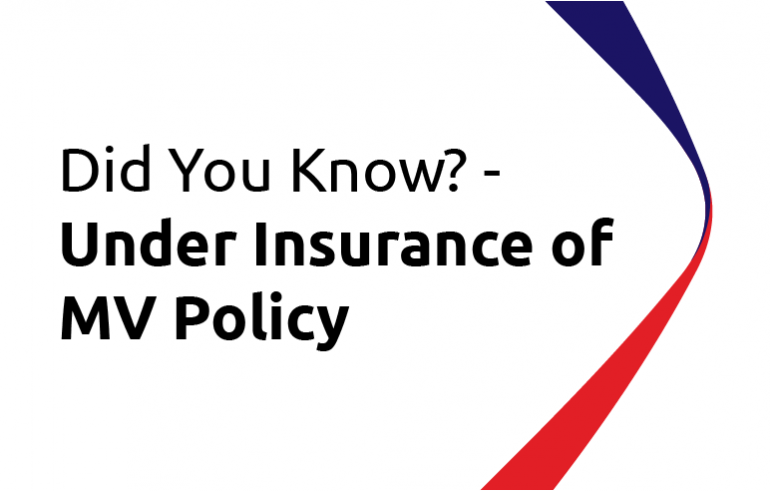 Under Insurance of MV Policy