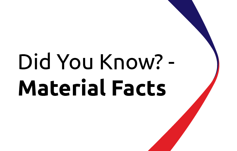 Did You Know? - Material Facts