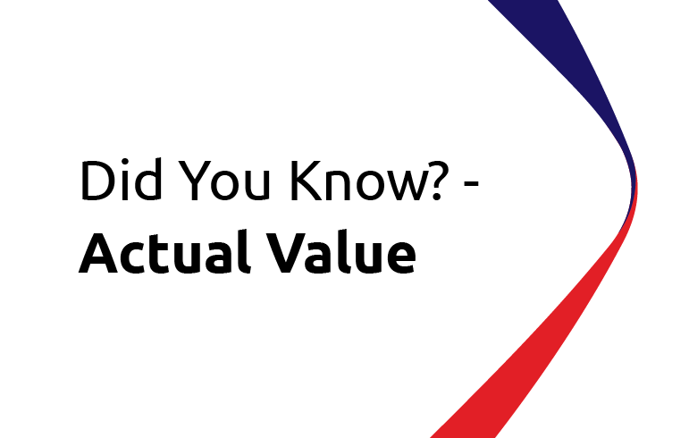 Did You Know? Actual Value