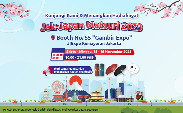 MSIG Indonesia Kembali Menghadirkan Keseruan di Jak-Japan Matsuri 2023, JIExpo Kemayoran pada 18-19 November Mendatang