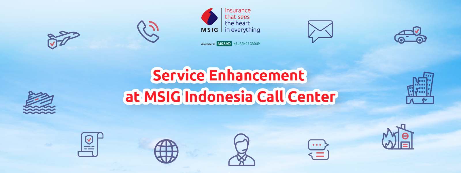 Exciting News! Service Enhancement at MSIG Indonesia Call Center